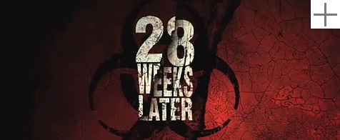 28 Weeks Later Trailer,